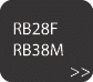  RB28F RB38M   